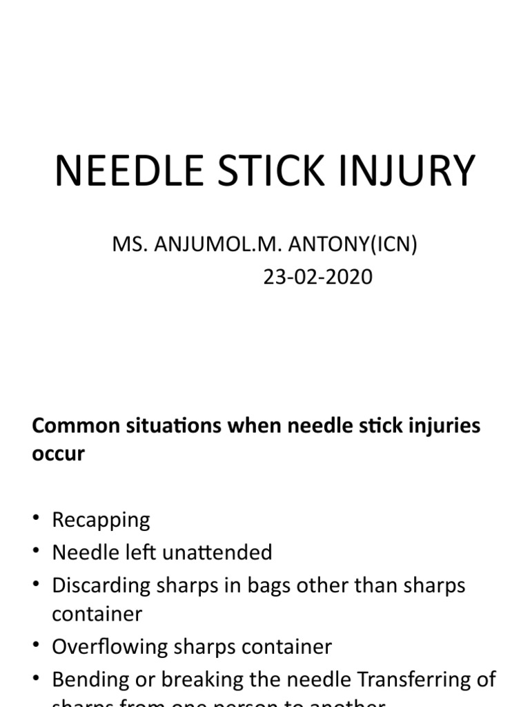 Needle Stick Injury Ms. Anjumol.M. Antony (Icn) 23022020 PDF