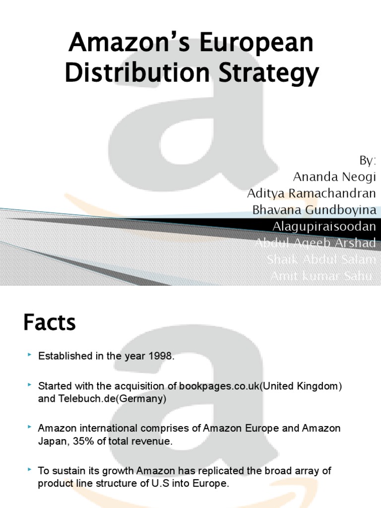 Amazon S European Distribution Strategy By Ananda Neogi Aditya