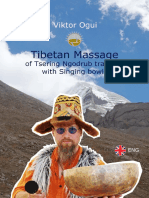 Viktor Ogui, Victor Oguy Tibetan Massage of Tsering Ngodrub Tradition With Singing Bowls. 2016. - 71 P. - ISBN 978-5-4483-1723-1