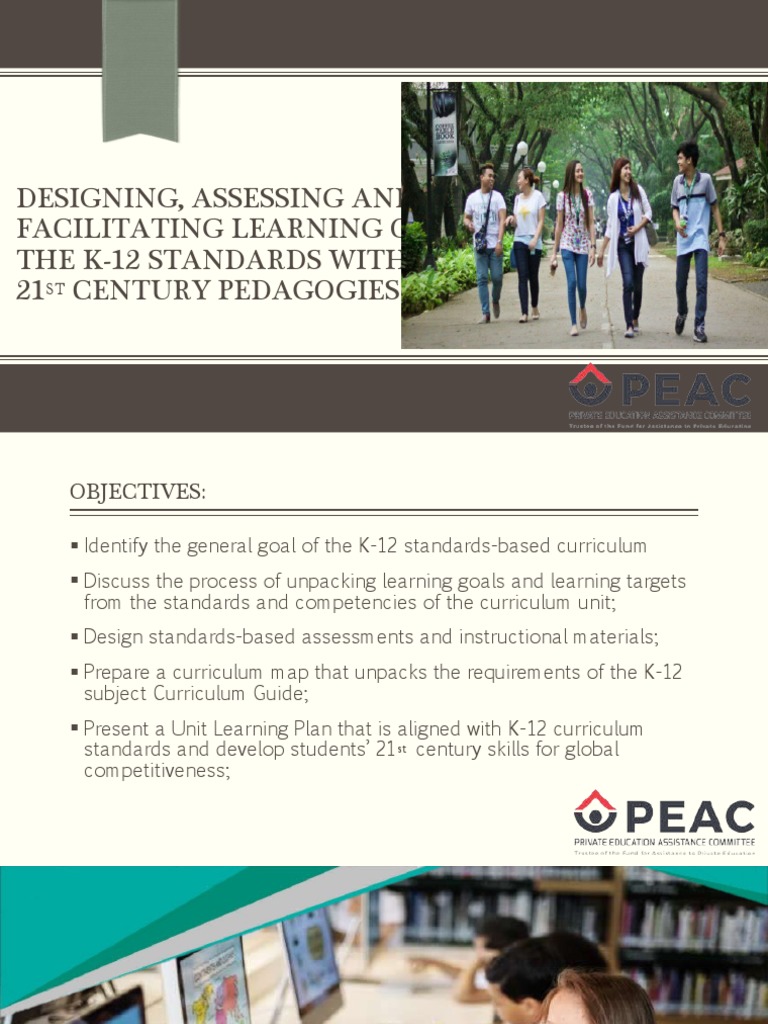 DESIGNING, ASSESSING AND FACILITATING LEARNING For The 21st Century ...