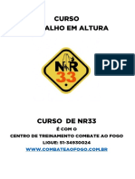 CURSO DE TRABALHO EM ALTURA NR33 E COM O  CT COMBATE AO FOGO RS