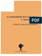 Fabián Ludueña Romandini - A Comunidade dos Espectros I. Antropotecnia-Cultura e Barbárie.pdf