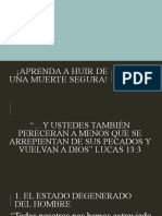 Aprenda A Huir de Una Muerte Segura