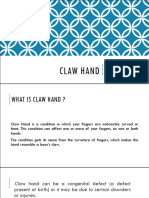 Claw Hand: Presentation By: Preksha, Nevil and Shubham