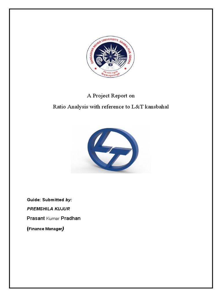 A Project Report On Ratio Analysis With Reference To L&T Kansbahal ...