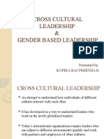 Cross Cultural Leadership & Gender Based Leadership: Presented By, Kopika Raj Preetha B