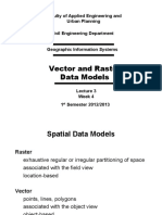 Vector and Raster Data Models: Faculty of Applied Engineering and Urban Planning Civil Engineering Department
