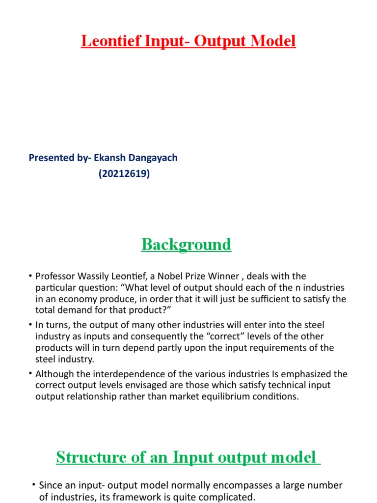 Leontief Input - Output Model | PDF | Output (Economics) | Demand