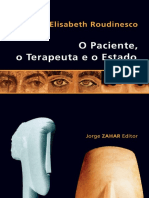 O Paciente, o Terapeuta e o Est - Elisabeth Roudinesco.pdf