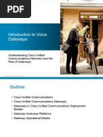 Introduction To Voice Gateways: Understanding Cisco Unified Communications Networks and The Role of Gateways