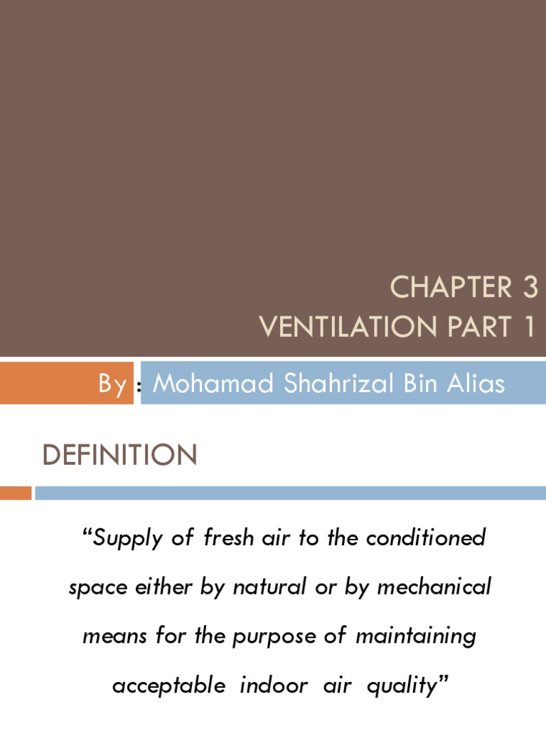 By Mohamad Shahrizal Bin Alias Ventilation Part 1 PDF Ventilation