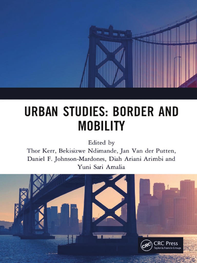 Thor Kerr Bekisizwe Ndimande Jan Van Der Putten Daniel F Johnson Mardones Diah Ariani Arimbi Yuni Sari Amalia Urban Studies Border And Mobility Proceedings Of The 4th International Conference On Urban Stud Turmeric Correlation And