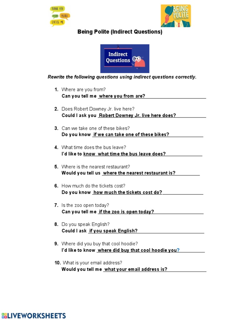 Being Polite (Indirect Questions) : Rewrite The Following Questions ...