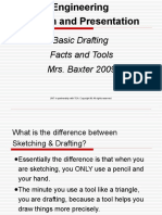 Basic Drafting Facts and Tools Mrs. Baxter 2009