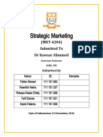 Strategic Marketing: (MKT-4204) Submitted To DR Kawsar Ahmmed