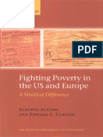 Alesina, Alberto, and Edward L. Glaeser. 2004. Fighting Poverty in The US and Europe - A World of Difference