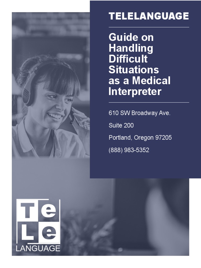 Guide On Handling Difficult Situations As A Medical Interpreter | PDF ...