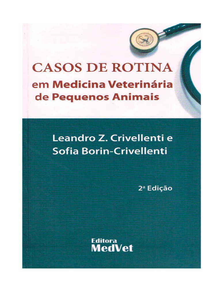 Toxicologia Veterinária: Guia Prático Para O Clínico de Pequenos Animais  (Paperback)