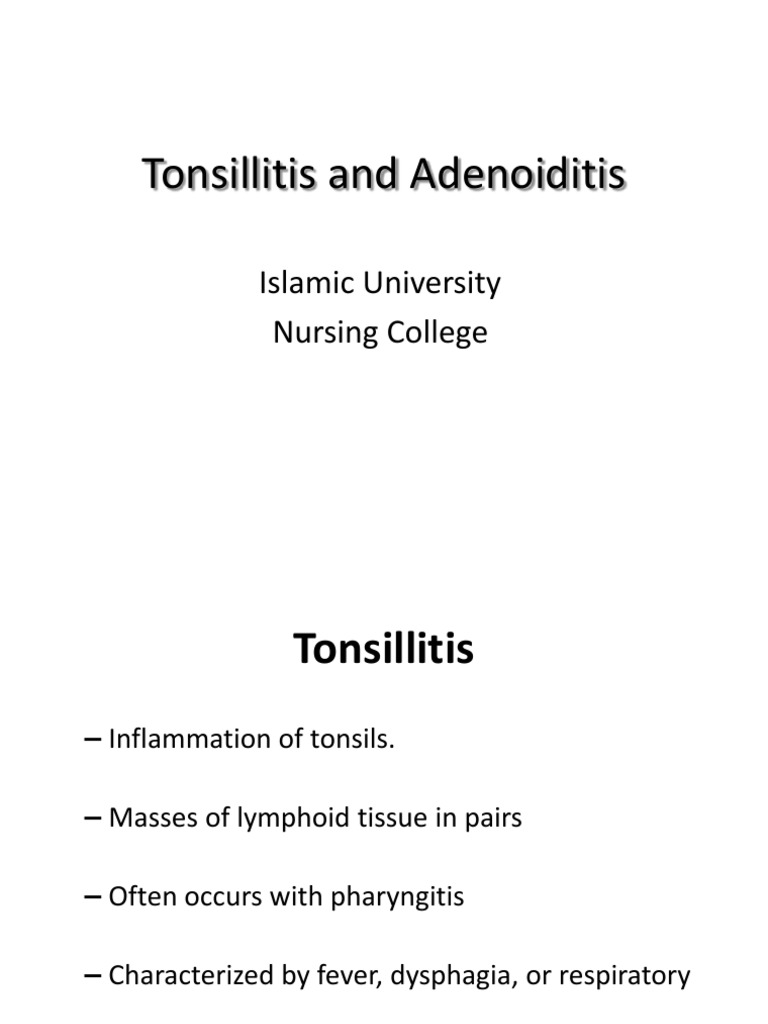 Nursing Care for Tonsillitis and Adenoiditis | PDF | Respiratory ...