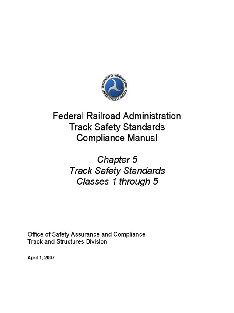 Federal Railroad Administration Track Safety Standards Compliance
