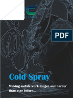 Cold Spray: Making Metals Work Longer and Harder Than Ever Before..