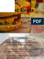 Fast foods