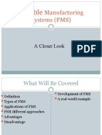 Flexible: Manufacturing Systems (FMS)