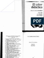 Camilloni, A. (2007) El saber didáctico. Cap. I, II y III. Buenos Aires_ Paidós_