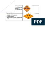 Para Voladuras Tipo E 1.3: División 1.3 Nombre: Explosivos de Mina Clasificación: CLASE 1 DIVISION