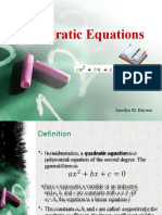 Quadratic Equations: Joevilyn M. Bayona