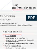Powerpoint (PPT) : A Word Processor That Can Teach?: Eva M. Fernández