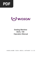 Sealing Machine SEAL 100 Operation Manual: Ningbo Jiangbei Woson Medical Instrument Co., LTD