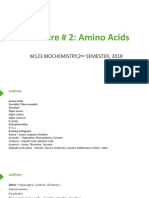 Lecture # 2: Amino Acids: M123 Biochemistry, 2 SEMESTER, 2018