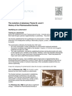 The Evolution of Pharmacy Theme B, Level 3 History of The Pharmaceutical Society