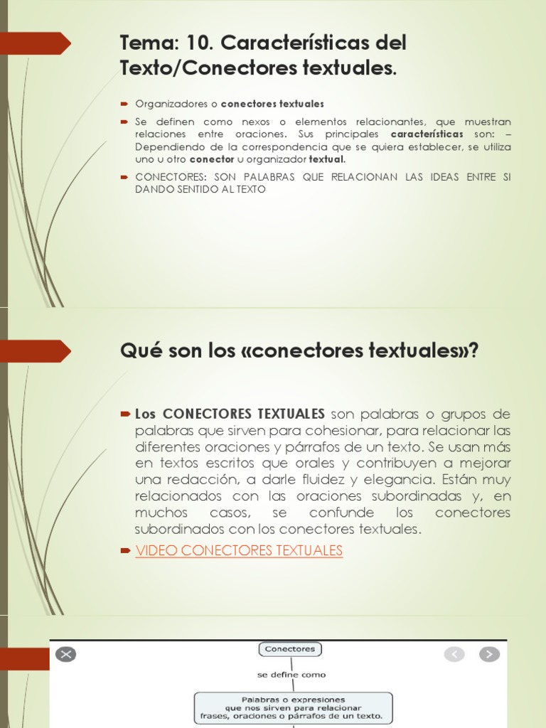 Caracteristicas Del Texto Conectores Textuales. | | Oración | Secuencia