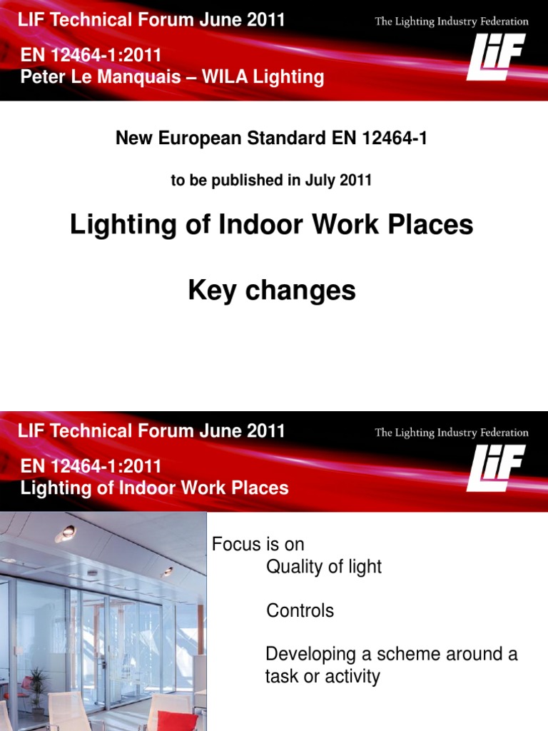 Overview of Key Changes and New Requirements in the European Lighting Standard EN 12464