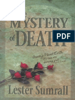 The Mystery of Death - Goodbye P - Lester Sumrall