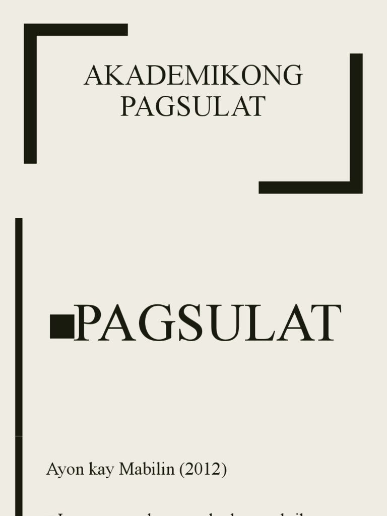 Akademikong Pagsulat | PDF