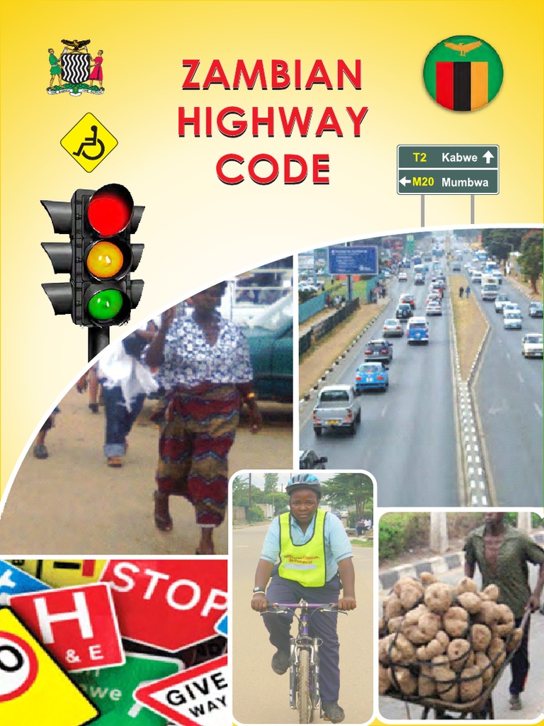 HIGHWAY CODE MARCH 25, 2020 Zambia PDF Traffic Traffic Light