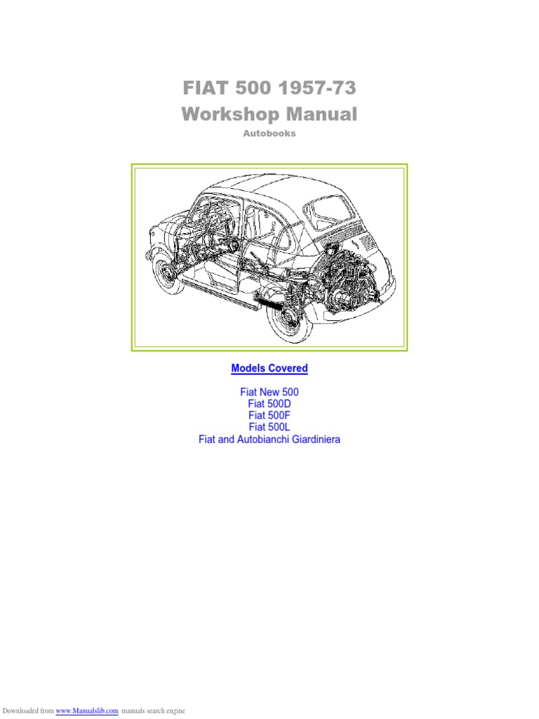 Fiat 500 Workshop Manual Overview | PDF | Piston | Carburetor