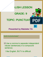 English Lesson Grade: 9 Topic: Punctuation: Presented by Maluleke T.S