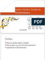 Applying Hidden Markov Models to Bioinformatics