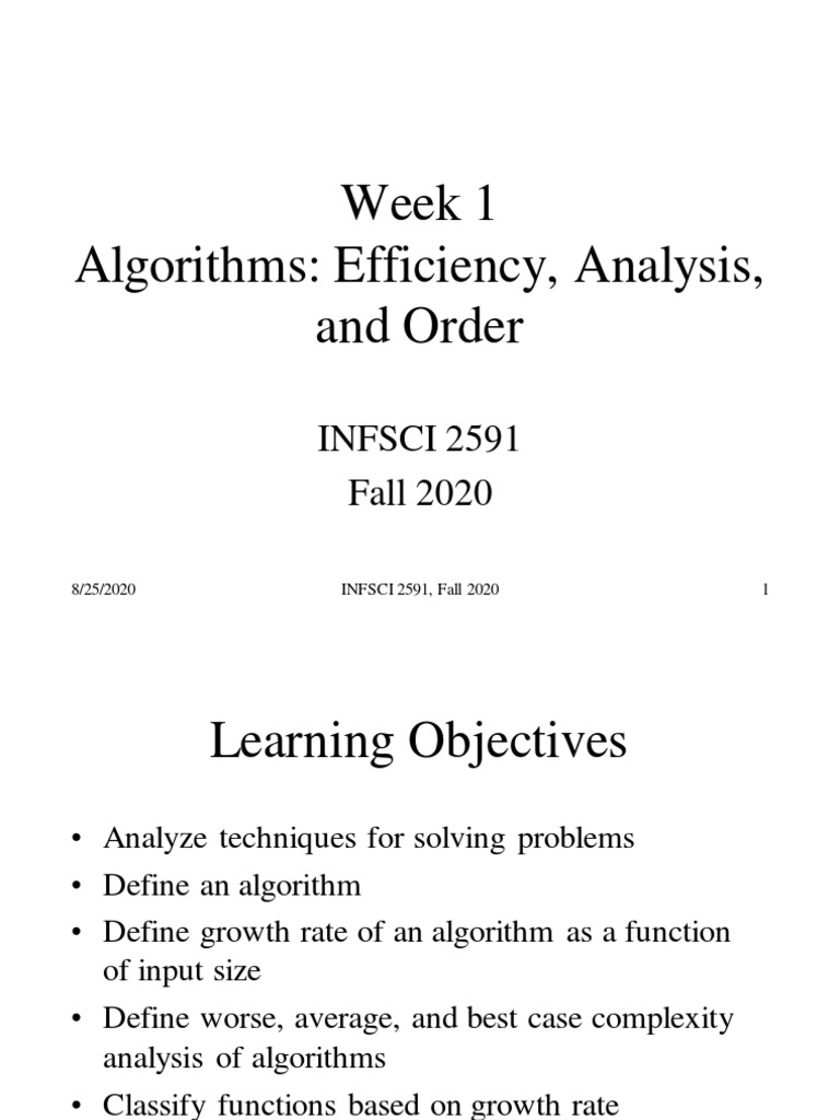 Week 1 Algorithms: Efficiency, Analysis, and Order: INFSCI 2591 Fall ...