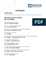 Conversational English 实⽤用⼝口语: Worksheet #13 At the Bank 第⼗十三讲 在银⾏行行