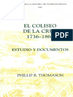 Phillip B. Thomason (Editor) - El Coliseo de la Cruz_ 1736-1860 _ Estudio y documentos (Fuentes para la historia del Teatro en Espana) (2005)