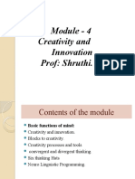 Module - 4 Creativity and Innovation Prof: Shruthi. M