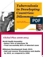 Tuberculosis in Developing Countries: Dilemmas: Erik Post, MD MSC Royal Tropical Institute Amsterdam