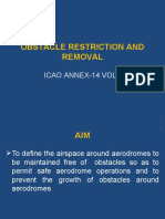 OBSTACLE RESTRICTION AND REMOVAL