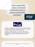 Tehnica Prelucrării Mecanice Și Lustruirii Scheletului Protezei