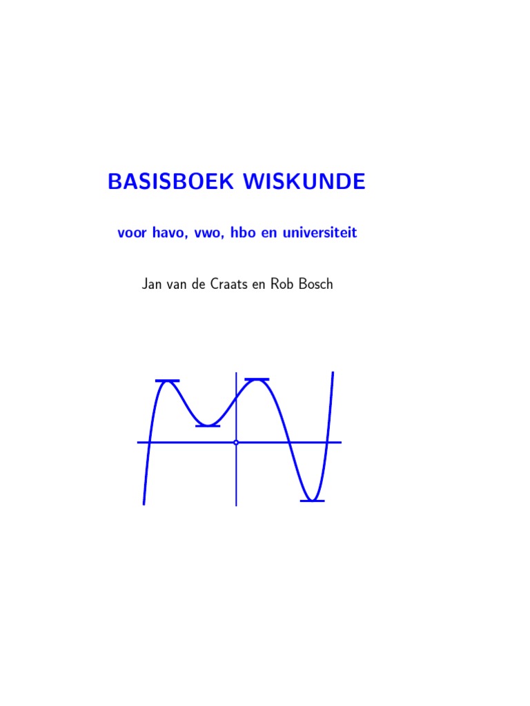 Basisboek Wiskunde Tweede Editie Jan Craats en Rob Boschpdf PDF | PDF